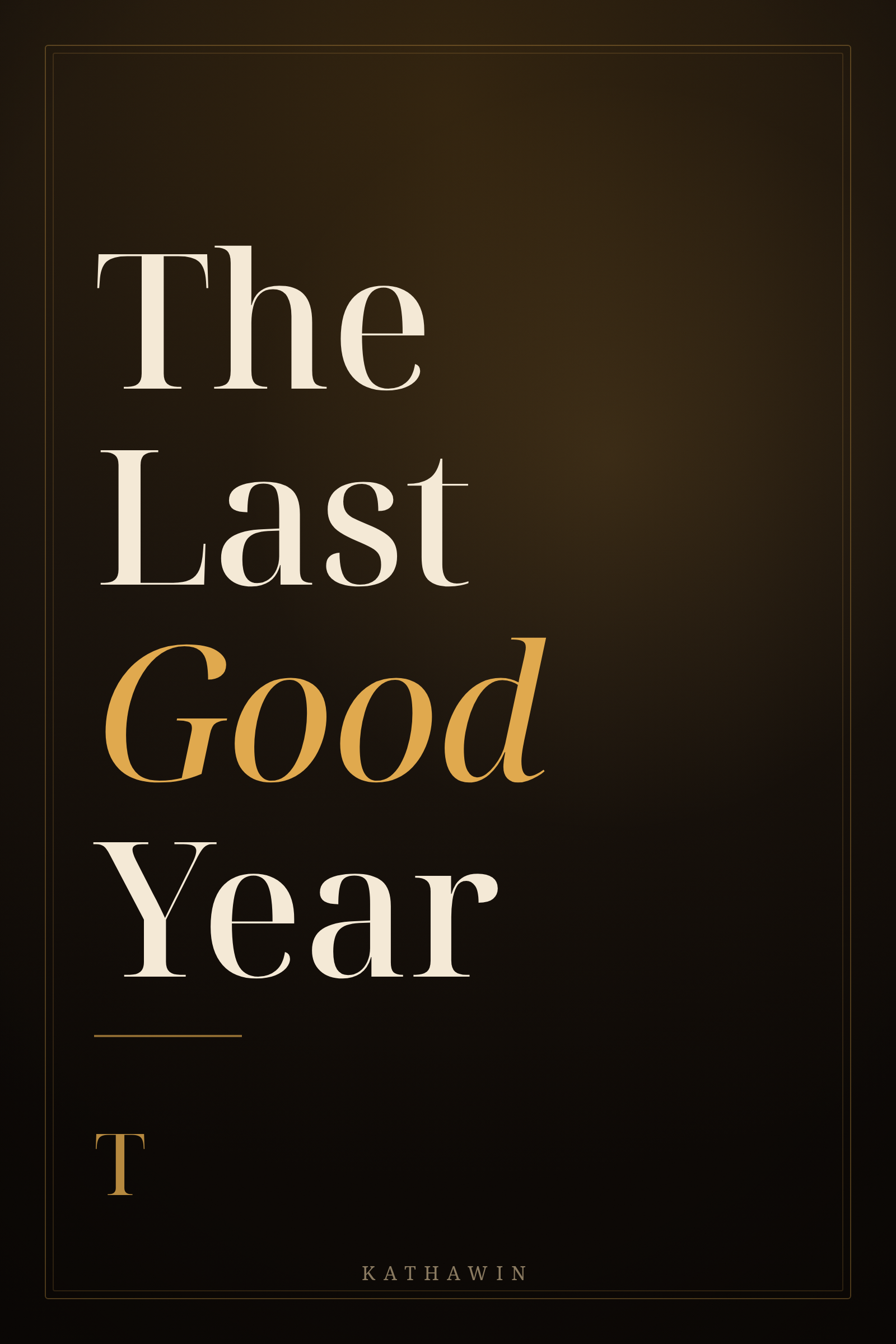 The Last Good Year cover